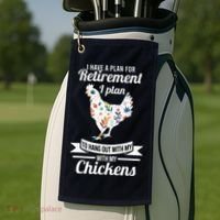 I Have A Plan For Retirement Chicken Farmer Gift Golf Towel thumb 2