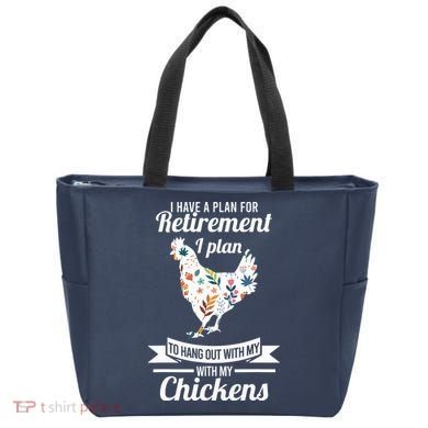 I Have A Plan For Retirement Chicken Farmer Gift Tote Bag