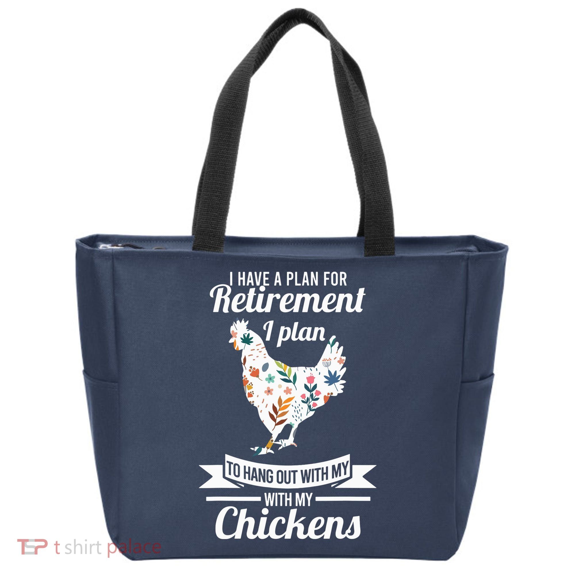 I Have A Plan For Retirement Chicken Farmer Gift Tote Bag