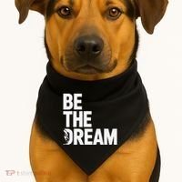 I Have A Dream So Be Funny Gift USA-Made Doggie Bandana thumb 1