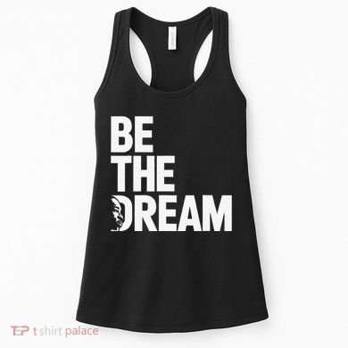 I Have A Dream So Be Funny Gift Women's Tank Top