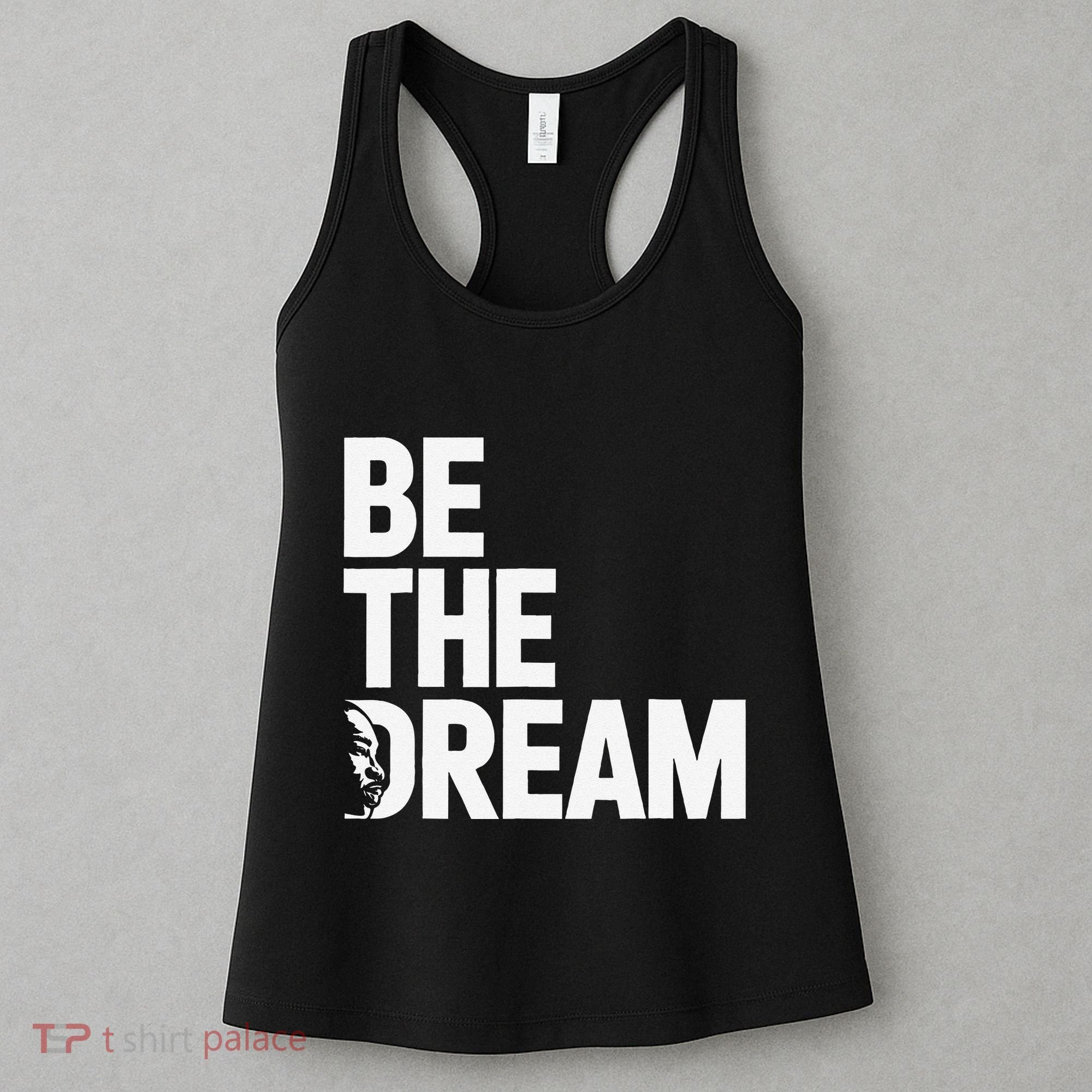 I Have A Dream So Be Funny Gift Women's Tank Top