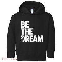 I Have A Dream So Be Funny Gift Toddler Hoodie thumb 0
