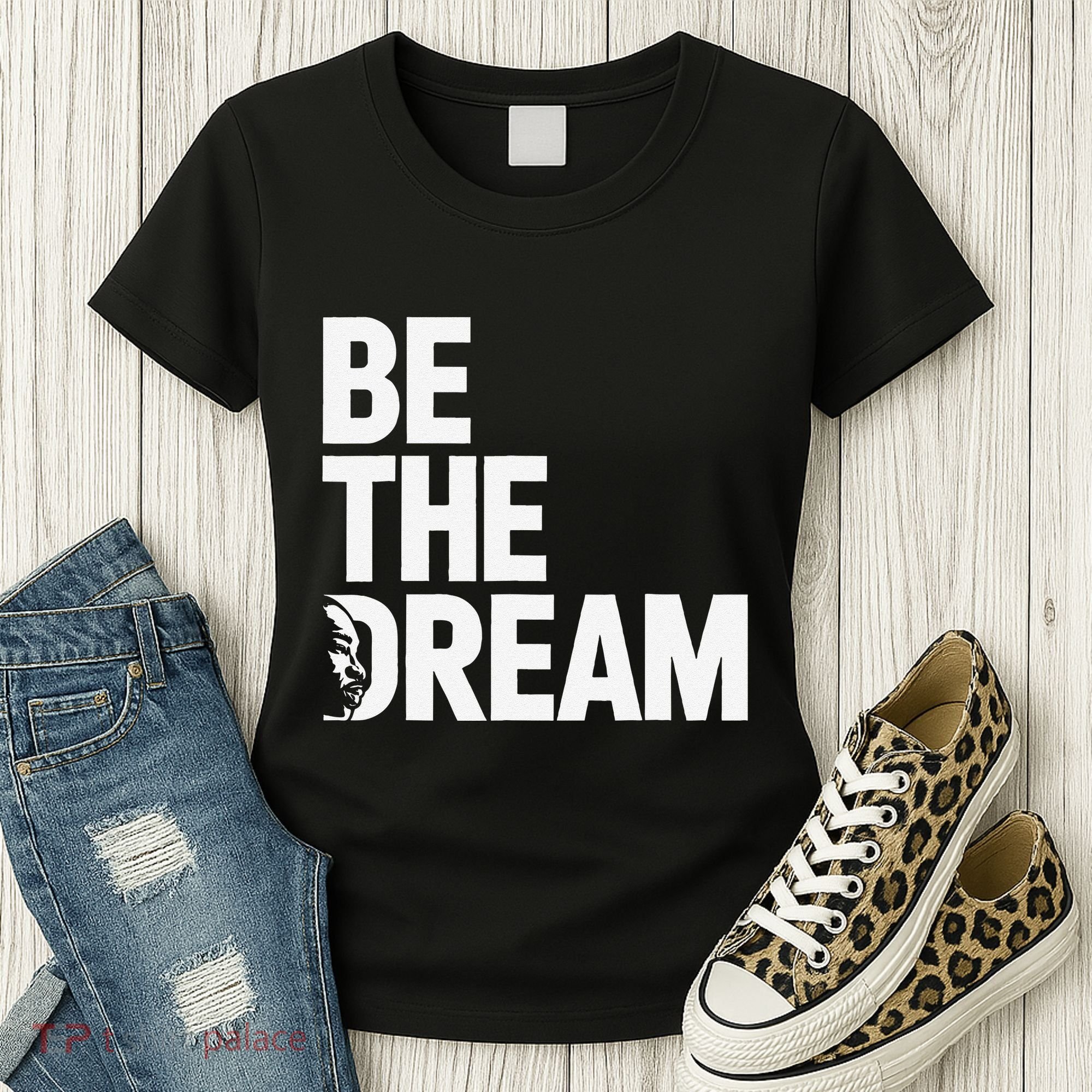 I Have A Dream So Be Funny Gift Women's T-Shirt