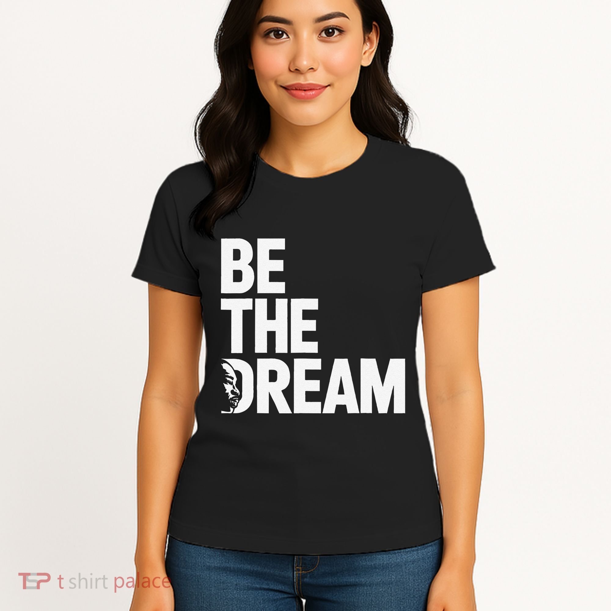 I Have A Dream So Be Funny Gift Women's T-Shirt