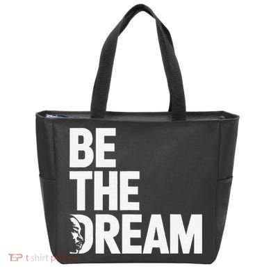 I Have A Dream So Be Funny Gift Tote Bag