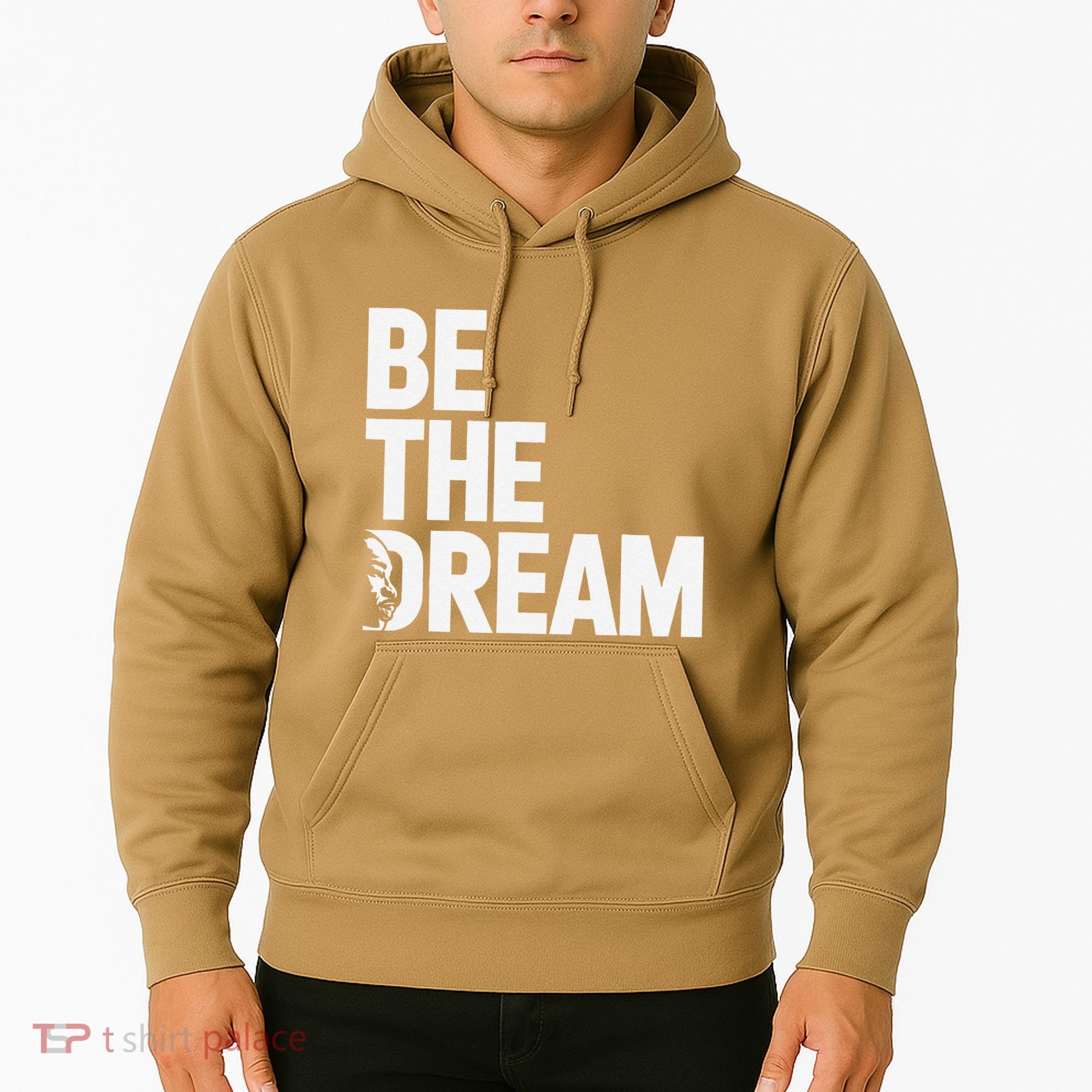 I Have A Dream So Be Funny Gift Hoodie