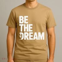 I Have A Dream So Be Funny Gift T-Shirt thumb 3