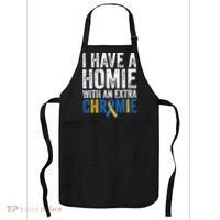 I Have A Homie With An Extra Chromie Down Syndrome Awareness Apron thumb 0
