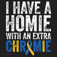 I Have A Homie With An Extra Chromie Down Syndrome Awareness Hat thumb 2