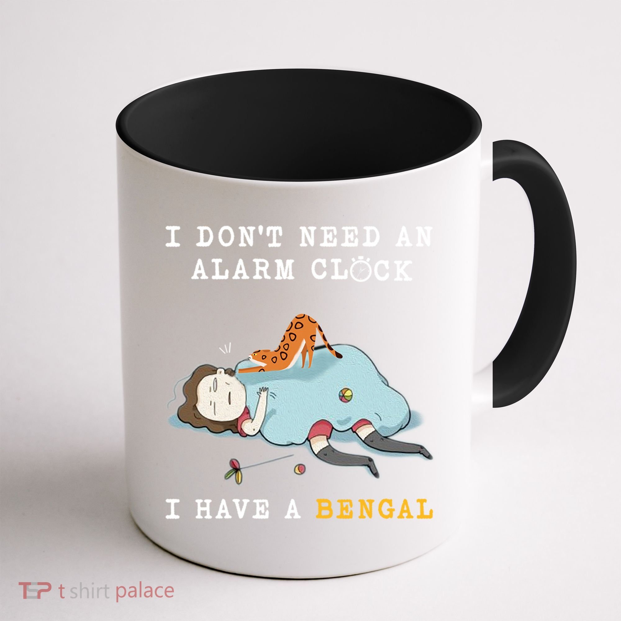 I Have A Bengal Funny Cat Wake Me Up Gift Coffee Mug