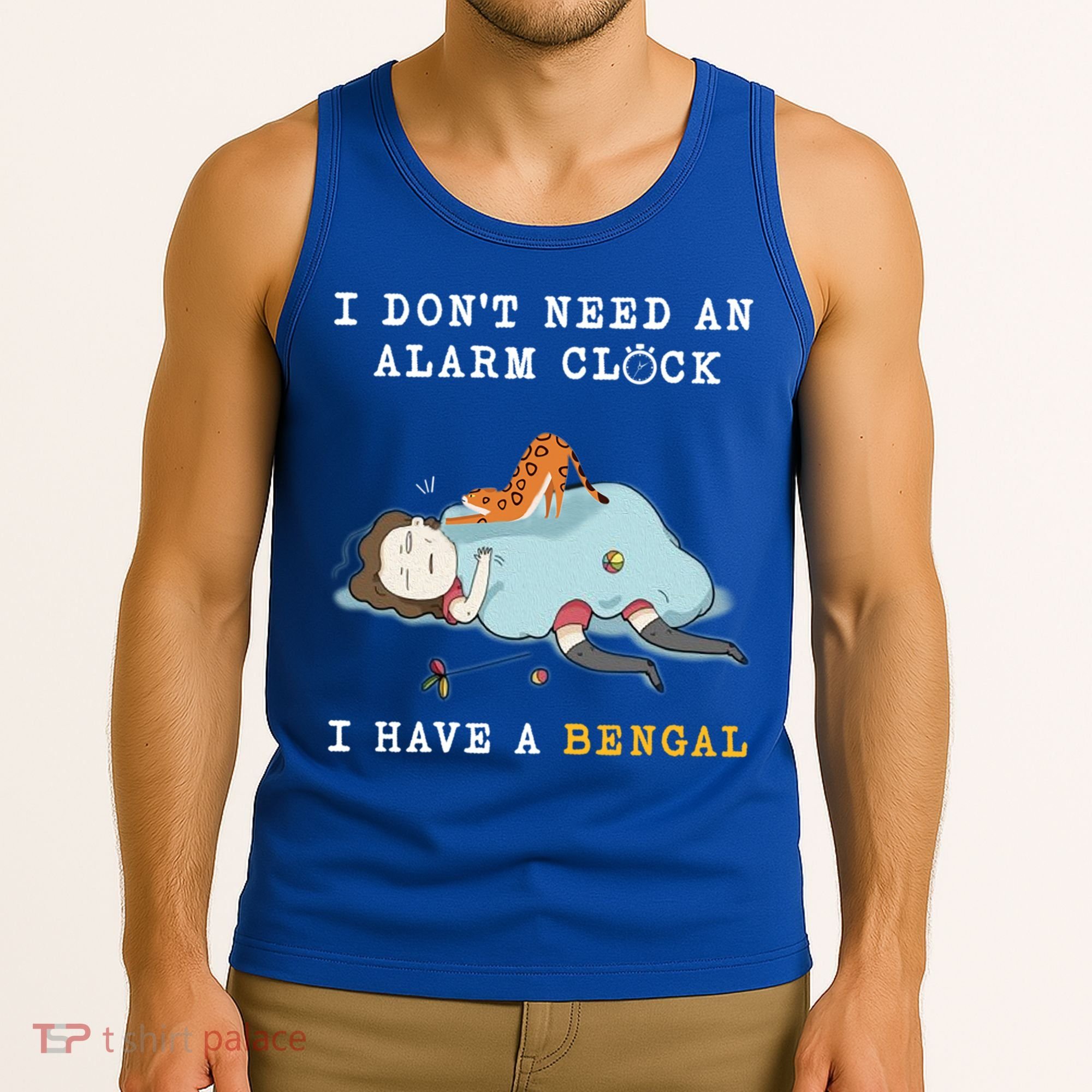 I Have A Bengal Funny Cat Wake Me Up Gift Tank Top