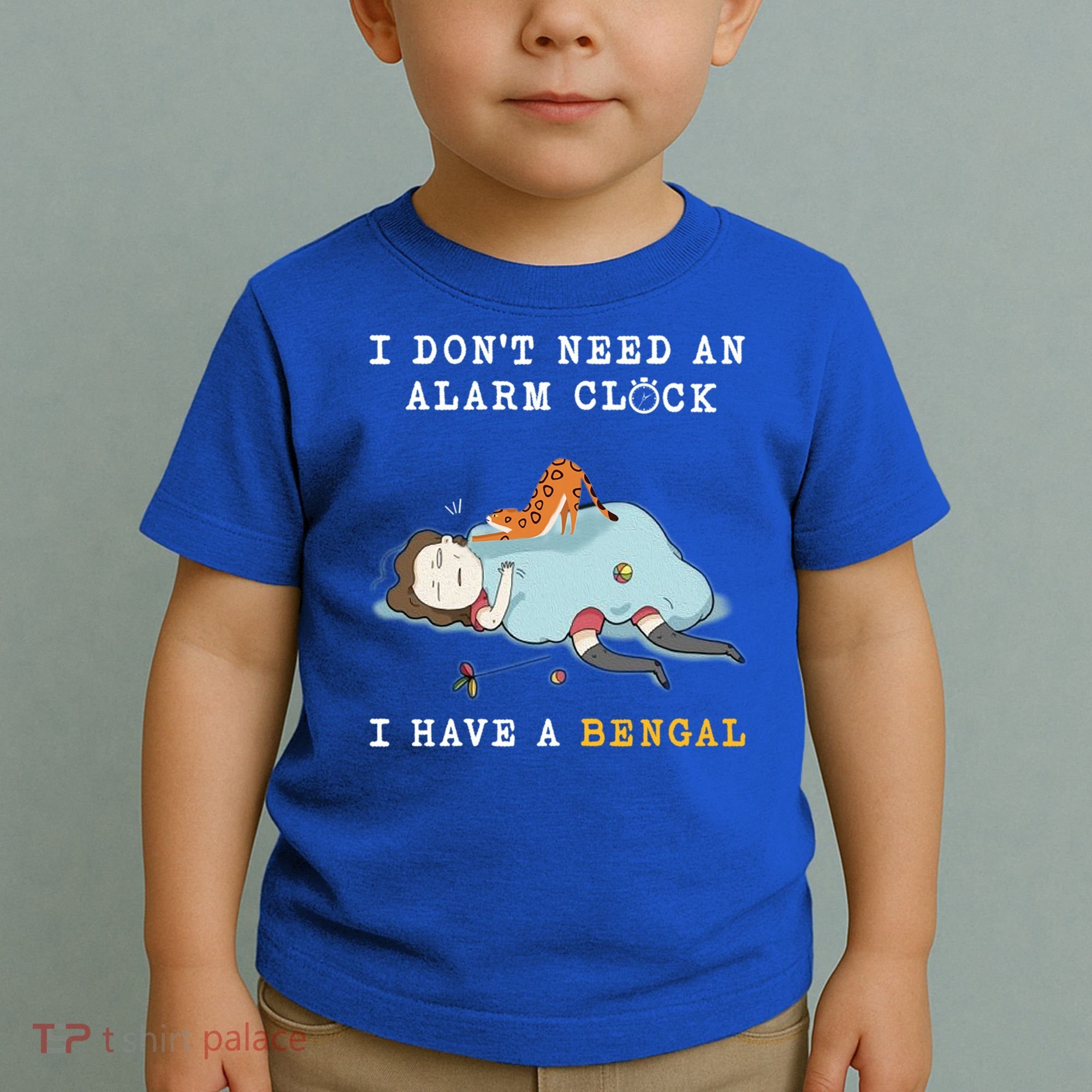 I Have A Bengal Funny Cat Wake Me Up Gift Toddler T-Shirt
