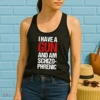 I Have A Gun And Am Schizophrenic Women's Tank Top thumb 2