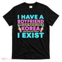 I Have A Boyfriend Who Is My Bias Korean Kdrama Kpop Lover T-Shirt thumb 0