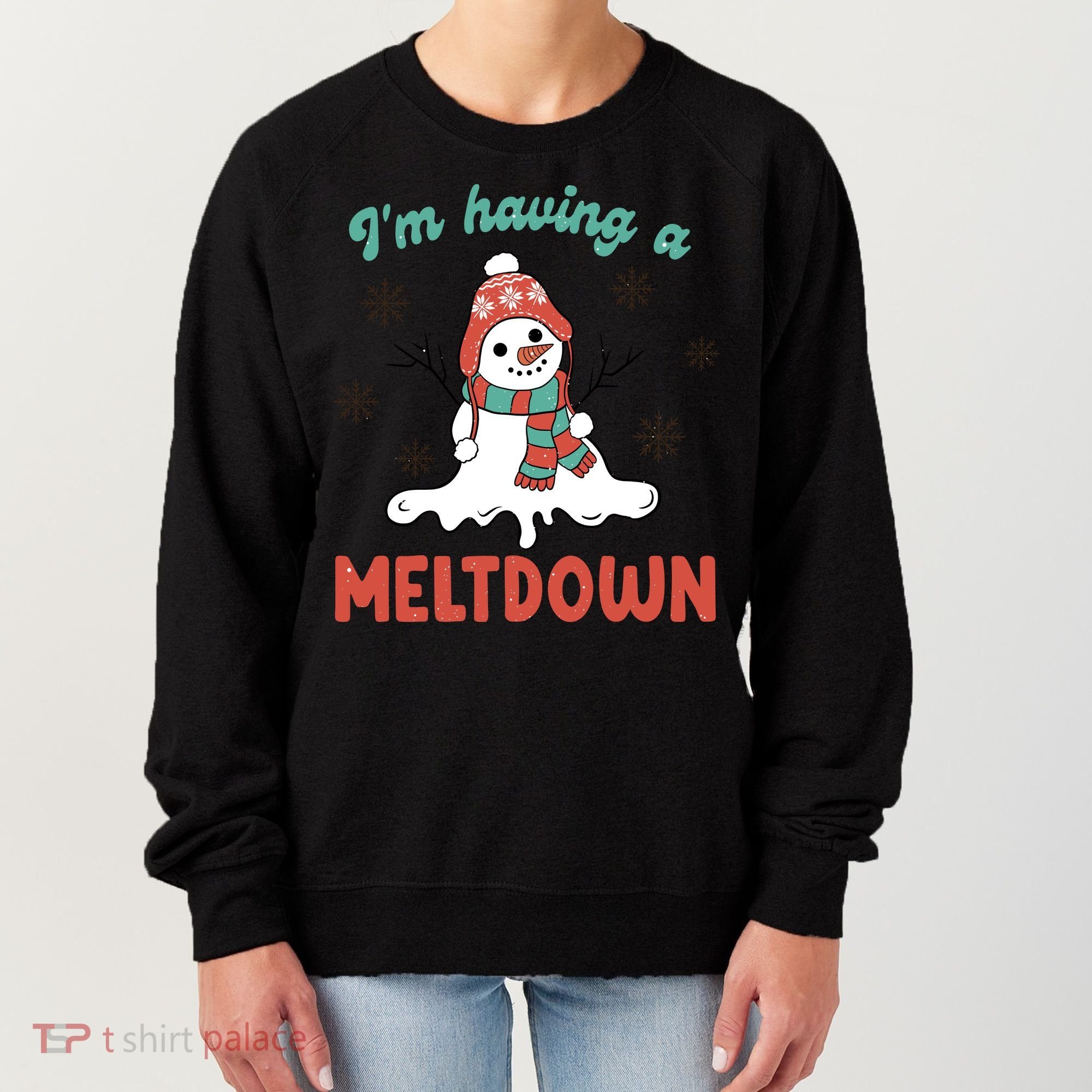 I'm Having A Meltdown Retro Christmas Snowman Gift Women's Sweatshirt