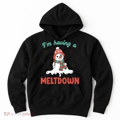 I'm Having A Meltdown Retro Christmas Snowman Gift Hoodie