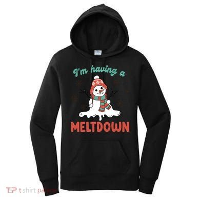 I'm Having A Meltdown Retro Christmas Snowman Gift Women's Hoodie