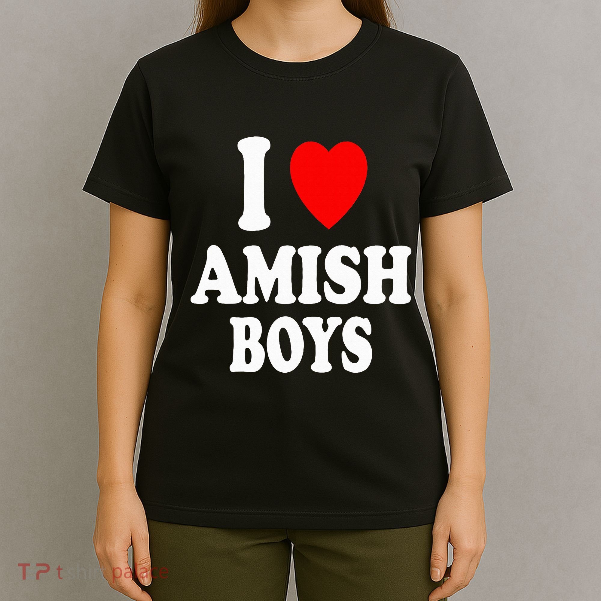 I Heart Amish Attraction Handsome Hot Sexy T-Shirt