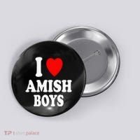 I Heart Amish Attraction Handsome Hot Sexy Button thumb 0