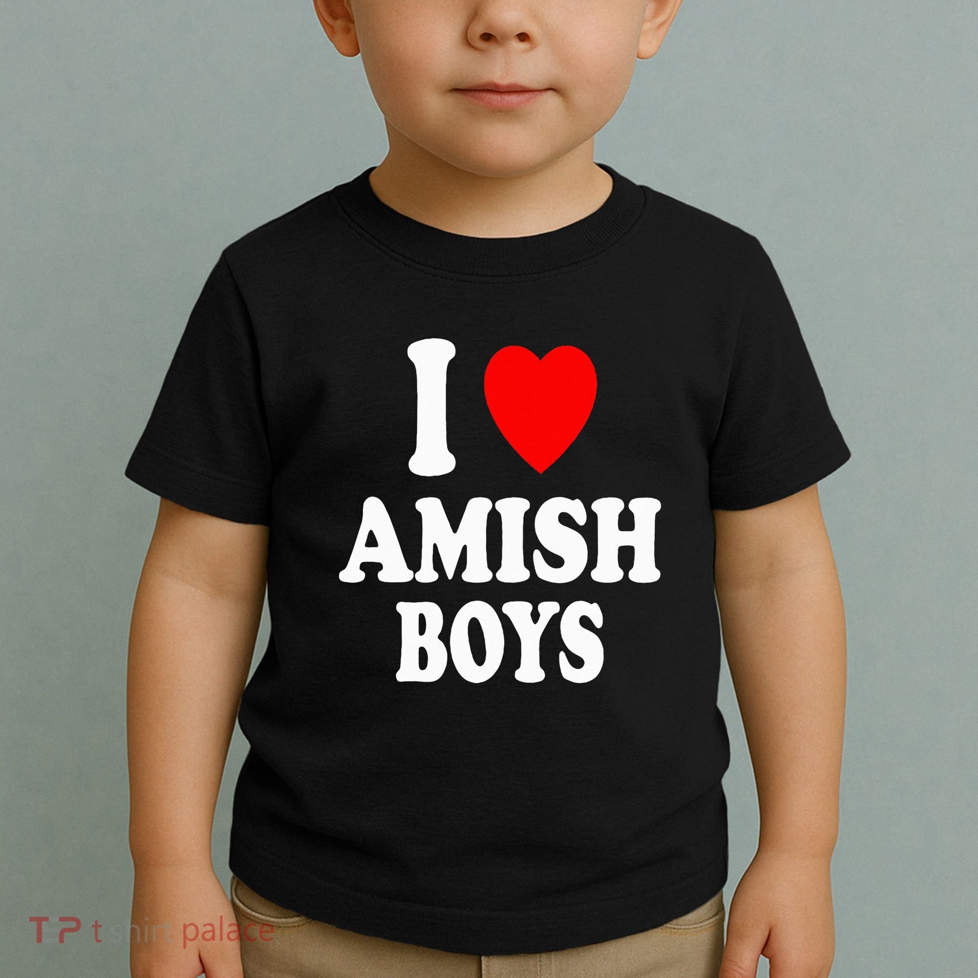 I Heart Amish Attraction Handsome Hot Sexy Toddler T-Shirt