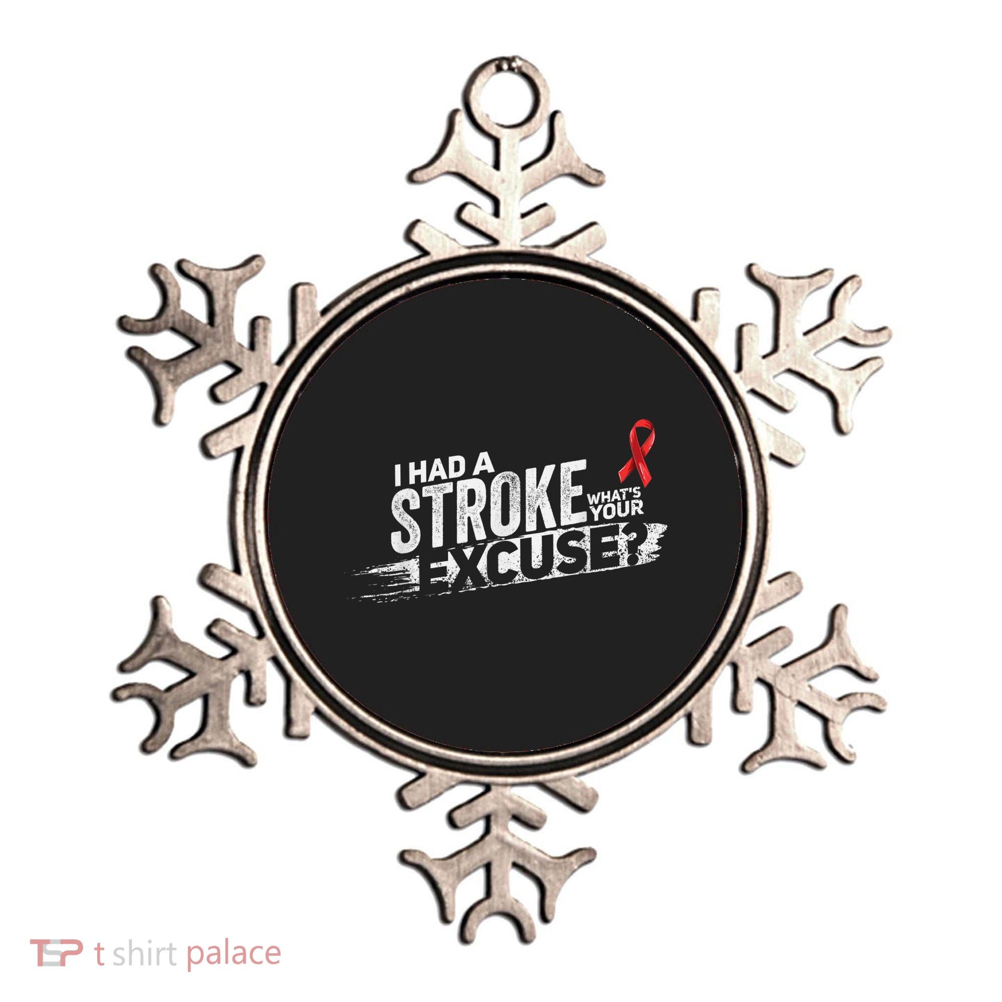 I Had A Stroke Whats Your Excuse Funny Stroke Survivor Ornament