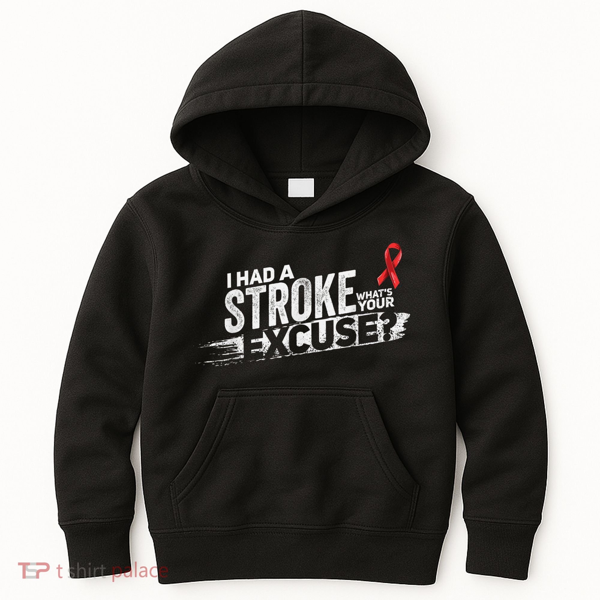 I Had A Stroke Whats Your Excuse Funny Stroke Survivor Kids Hoodie