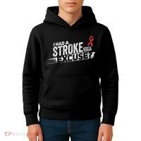 I Had A Stroke Whats Your Excuse Funny Stroke Survivor Kids Hoodie thumb 4