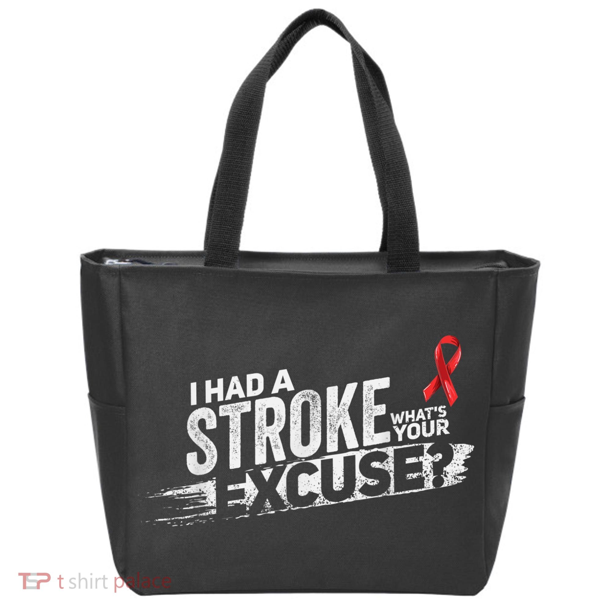 I Had A Stroke Whats Your Excuse Funny Stroke Survivor Tote Bag