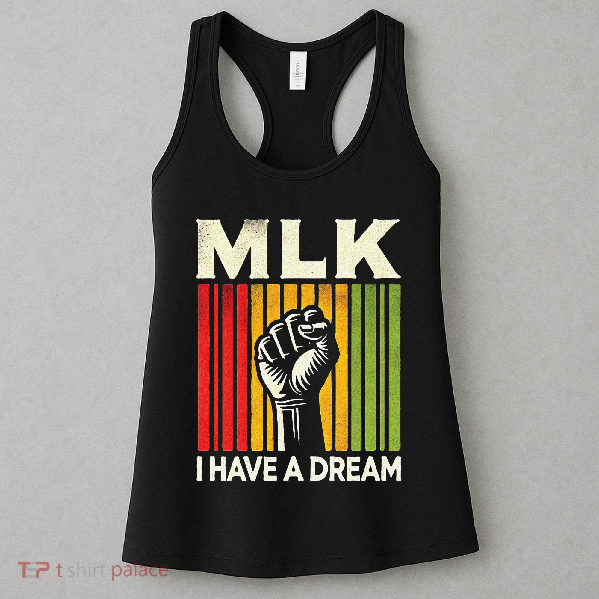 I Have A Dream Martin Luther King Jr Mlk Day Gift Women's Tank Top