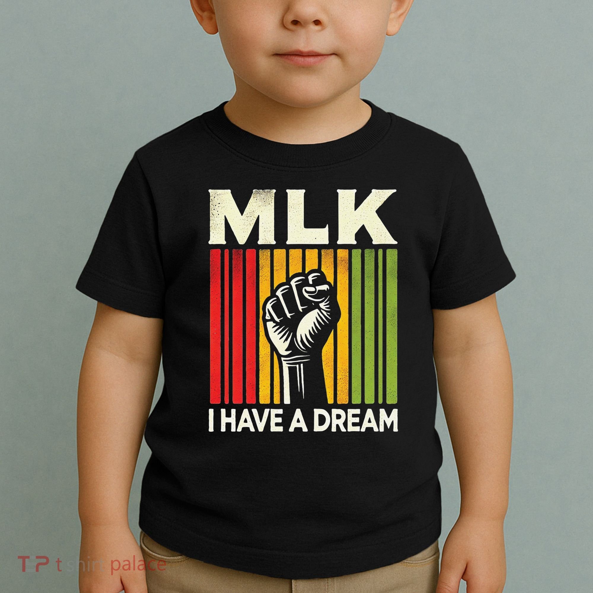 I Have A Dream Martin Luther King Jr Mlk Day Gift Toddler T-Shirt