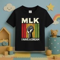 I Have A Dream Martin Luther King Jr Mlk Day Gift Toddler T-Shirt thumb 3