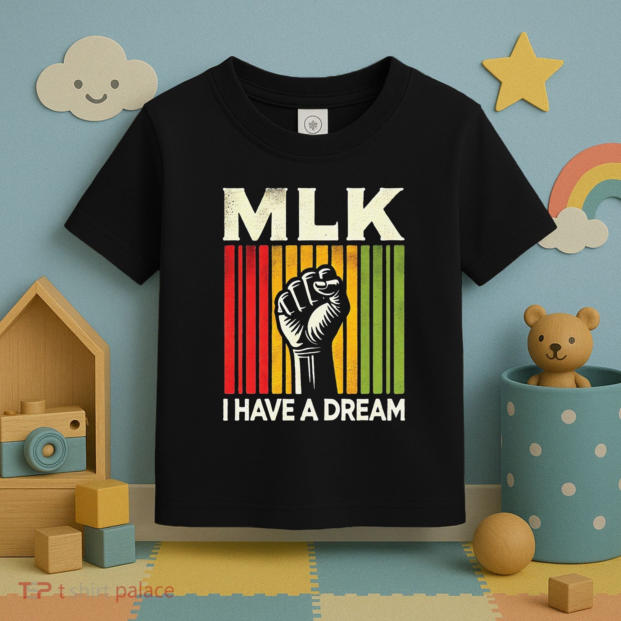 I Have A Dream Martin Luther King Jr Mlk Day Gift Toddler T-Shirt