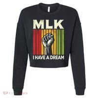I Have A Dream Martin Luther King Jr Mlk Day Gift Cropped Pullover Crew thumb 0