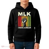 I Have A Dream Martin Luther King Jr Mlk Day Gift Kids Hoodie thumb 4
