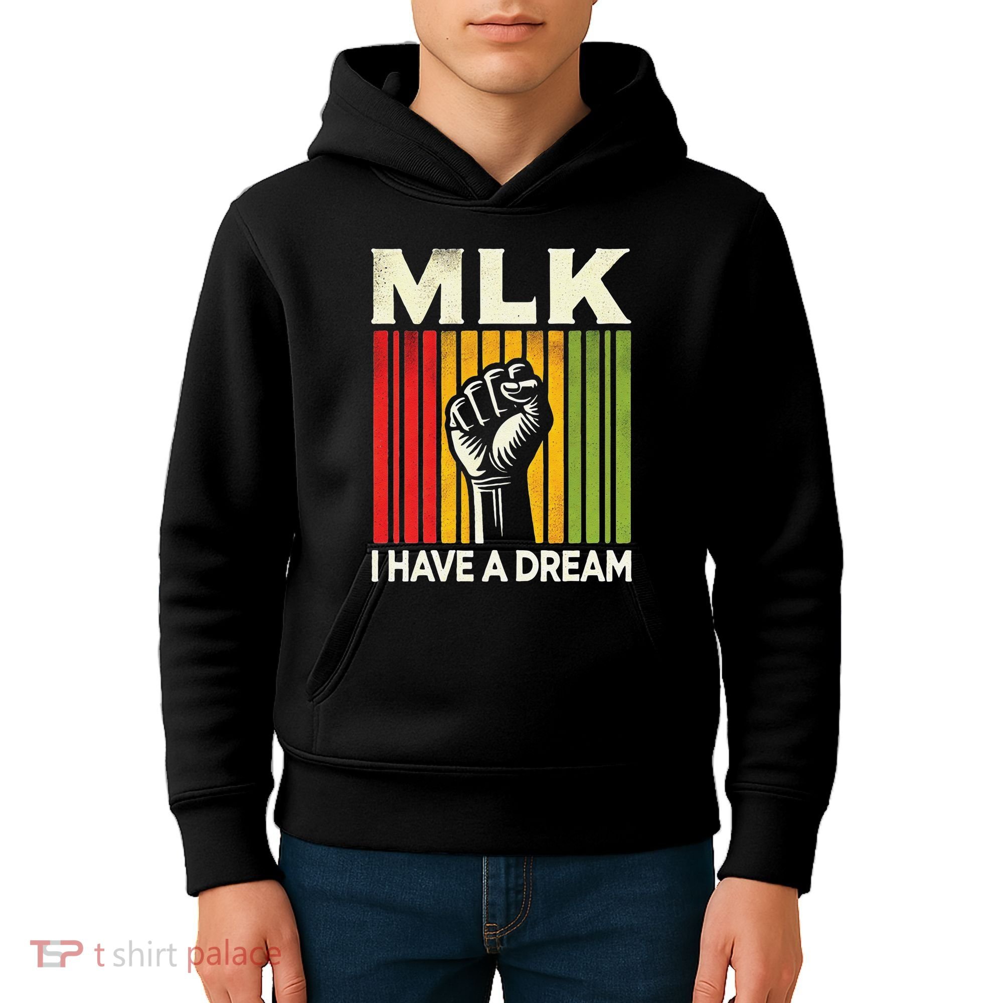 I Have A Dream Martin Luther King Jr Mlk Day Gift Kids Hoodie