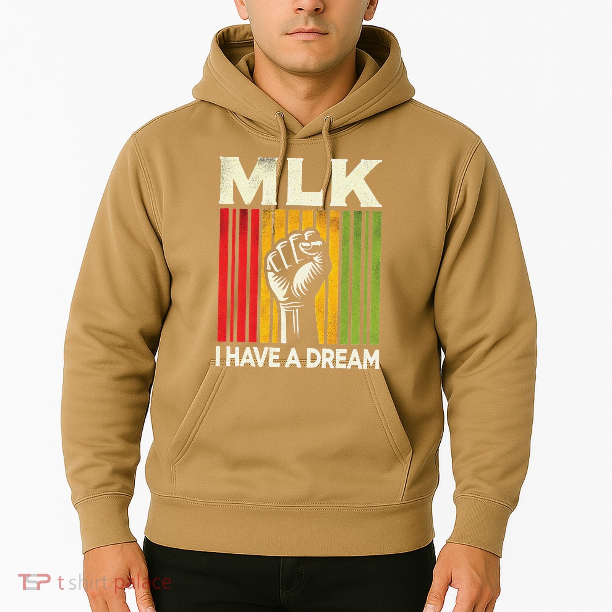 I Have A Dream Martin Luther King Jr Mlk Day Gift Hoodie