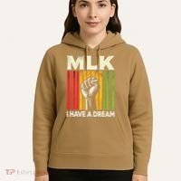 I Have A Dream Martin Luther King Jr Mlk Day Gift Hoodie thumb 5