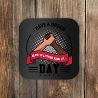 I Have A Dream Day Martin Luther King Jr MLK Trending Gift Idea Coaster thumb 0