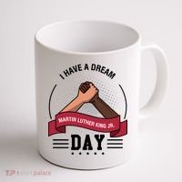 I Have A Dream Day Martin Luther King Jr MLK Trending Gift Idea Coffee Mug thumb 1