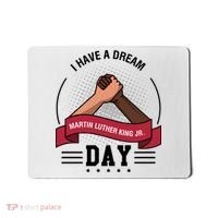 I Have A Dream Day Martin Luther King Jr MLK Trending Gift Idea Mousepad thumb 0