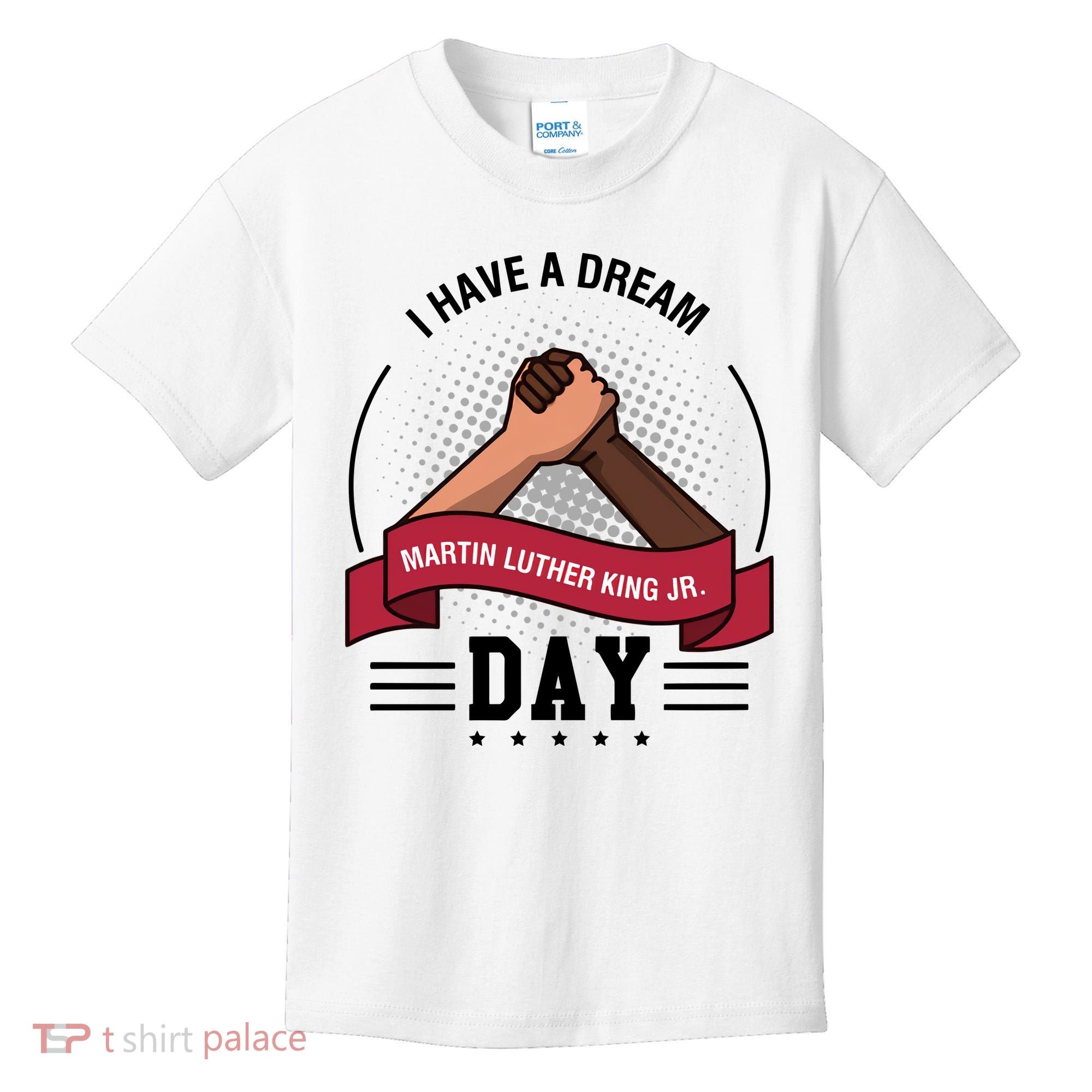 I Have A Dream Day Martin Luther King Jr MLK Trending Gift Idea Kids T-Shirt