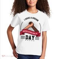 I Have A Dream Day Martin Luther King Jr MLK Trending Gift Idea Kids T-Shirt thumb 2