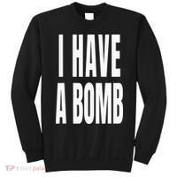 I Have A Bomb Sweatshirt thumb 0