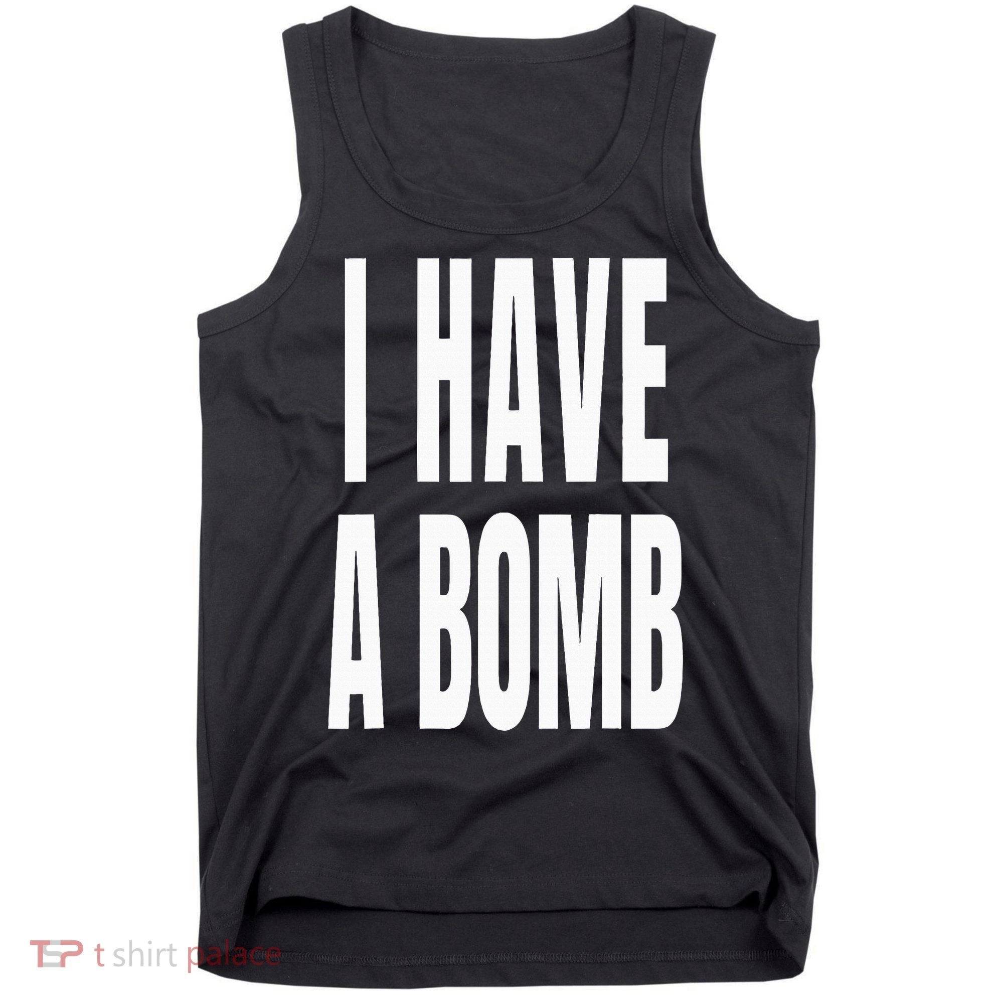 I Have A Bomb Tank Top
