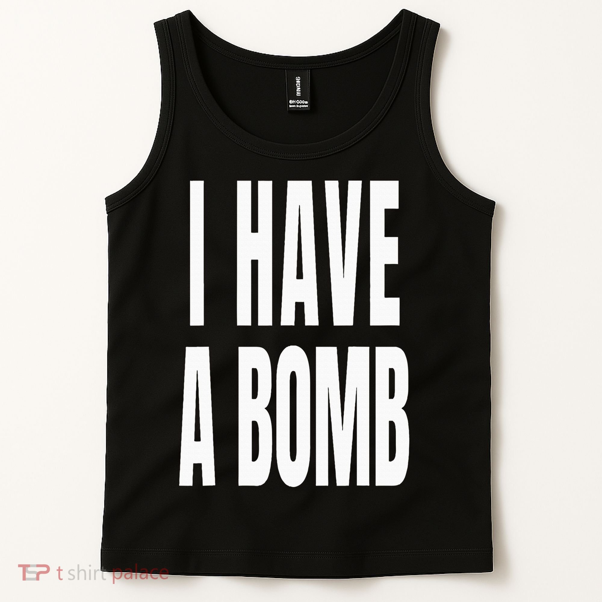 I Have A Bomb Tank Top