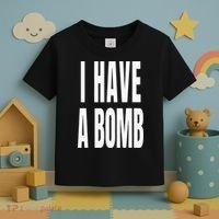 I Have A Bomb Toddler T-Shirt thumb 3