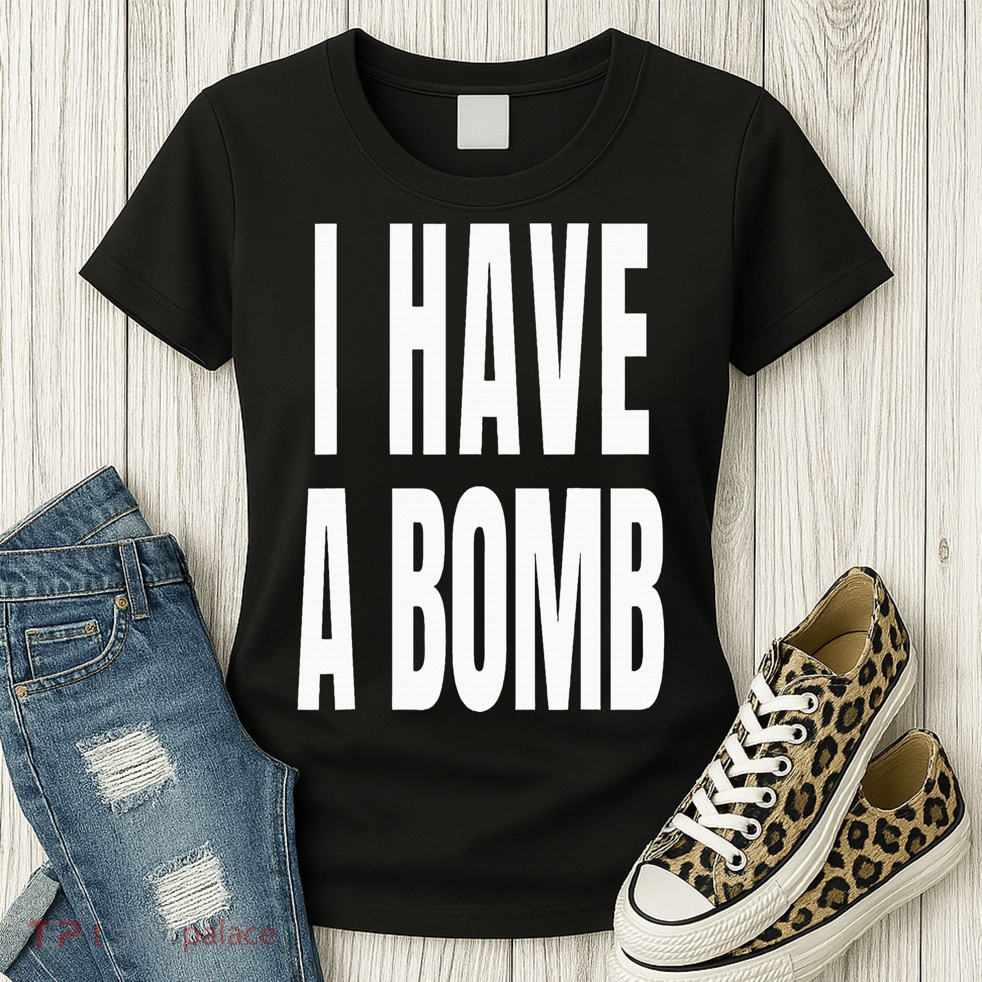 I Have A Bomb Women's T-Shirt