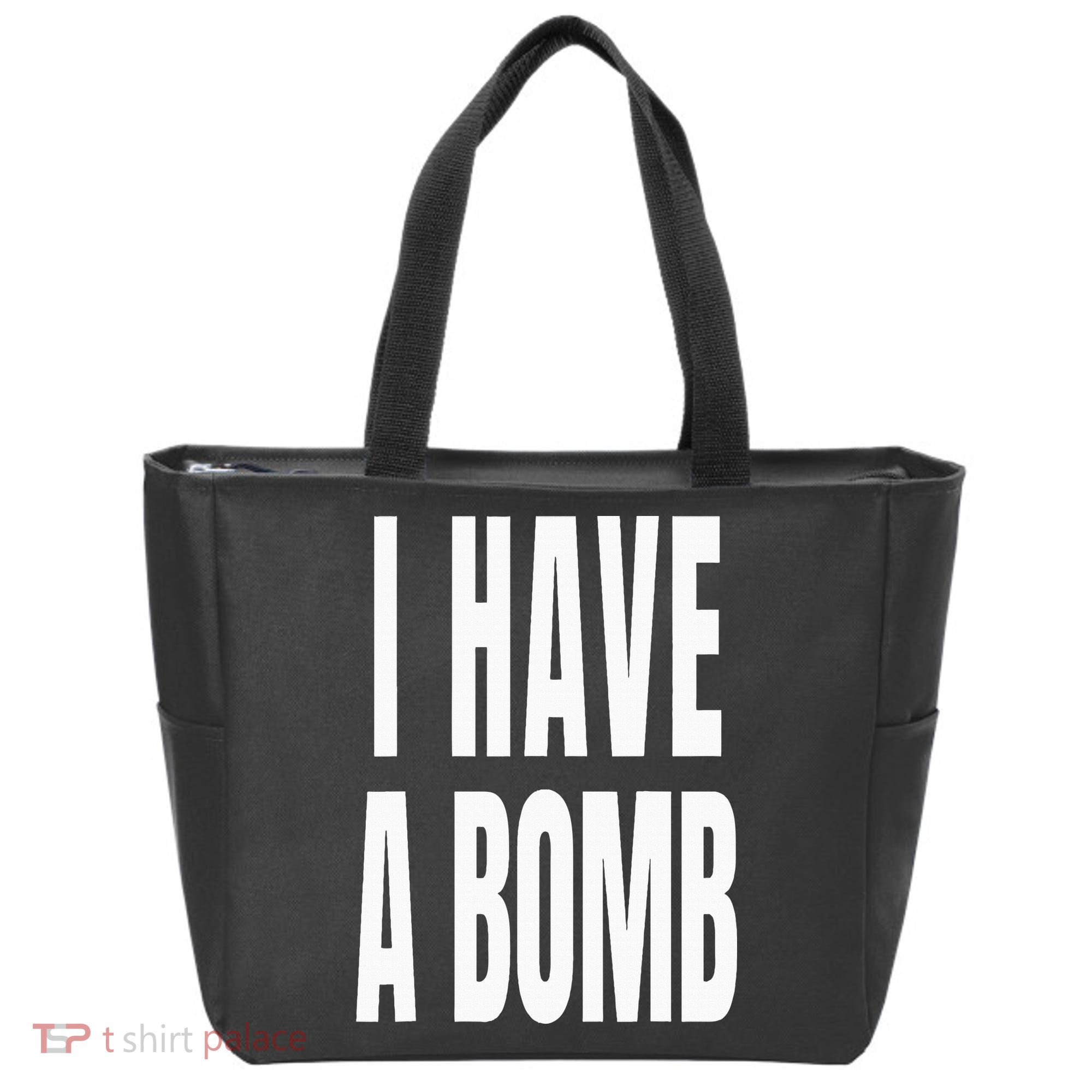 I Have A Bomb Tote Bag