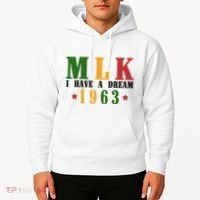 I Have A Dream Mlk Day 1963 Hoodie thumb 2